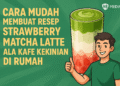Resep Strawberry Matcha Latte
